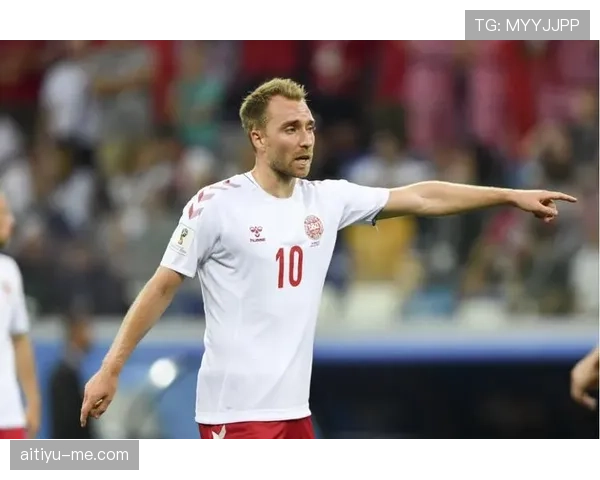 埃里克森本赛季球队贡献显著，中场组织与进攻串联表现稳健